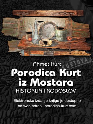 cover image of Porodica Kurt iz Mostara, historija i rodoslov